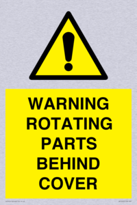 WARNING ROTATING PARTS BEHIND COVER